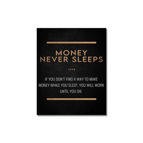Money Never Sleeps Quote Canvas Art - Image 1