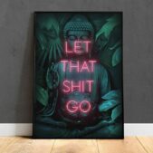 Daedalus Designs - Let That Shit Go Canvas Art - Review