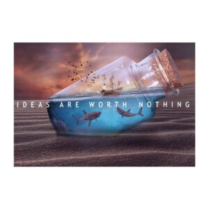 Ideas Are Worth Nothing Canvas Art - Image 1