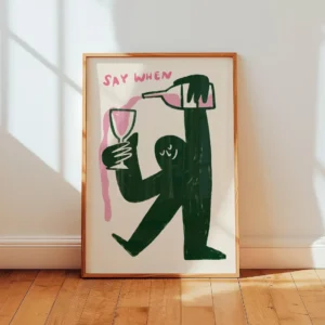 Say When Cozy Wine Toast Abstract Wall Art Print